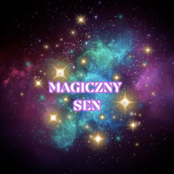 MEDYTACJA  "MAGICZNY SEN"