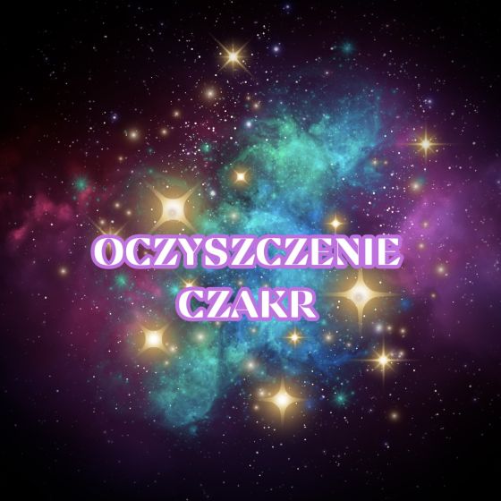 MEDYTACJA "OCZYSZCZENIE CZAKR"